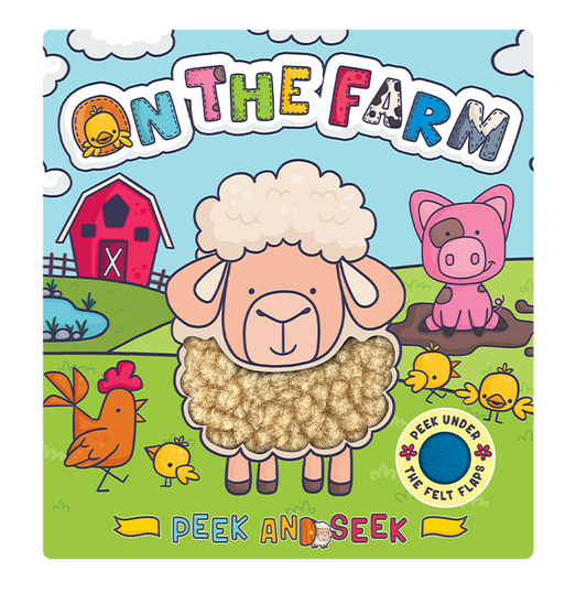 Peek and Seek - On the Farm  -With Lift-the-Flap Felt Pieces